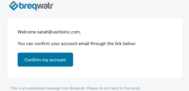 Sign-up email confimation.
